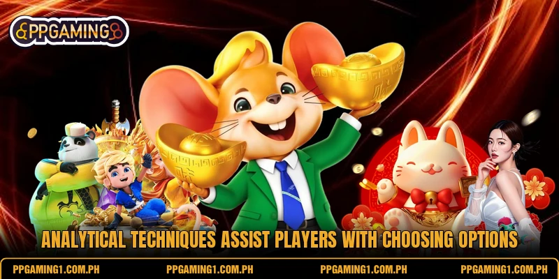 Analytical techniques assist players with choosing options