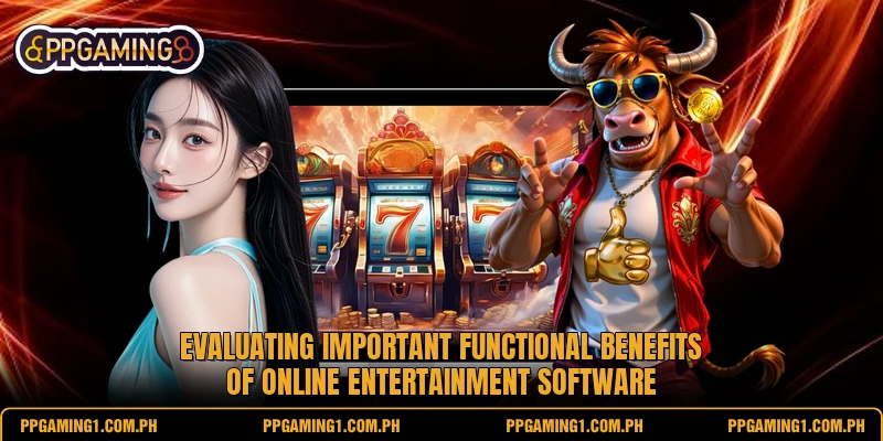 Evaluating important functional benefits of online entertainment software Evaluating important functional benefits of online entertainment software