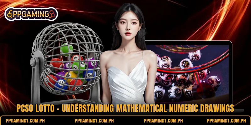 PCSO Lotto - Understanding Mathematical Numeric Drawings