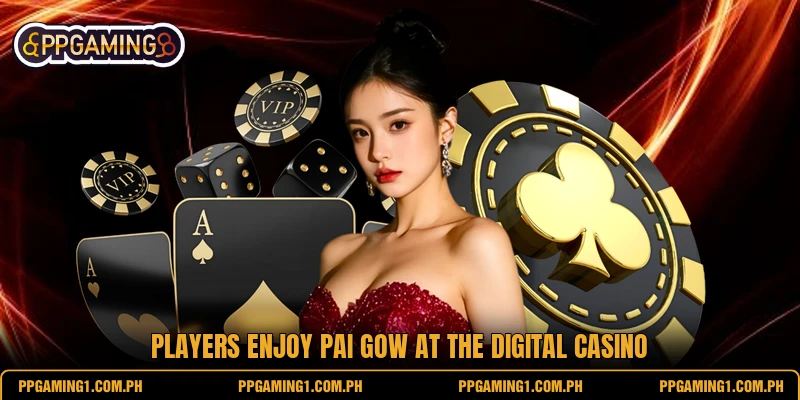 Players enjoy Pai Gow at the digital casino