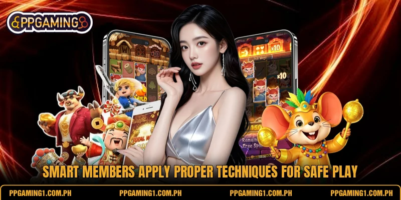 Smart members apply proper techniques for safe play Smart members apply proper techniques for safe play